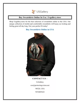 Buy Sweatshirts Online In Usa  Usgallery.store