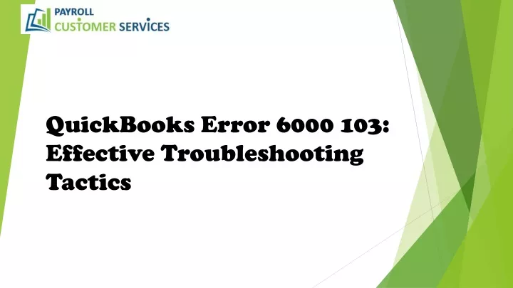 quickbooks error 6000 103 effective troubleshooting tactics