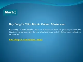 Buy Pubg Uc With Bitcoin Online  Martcc.com