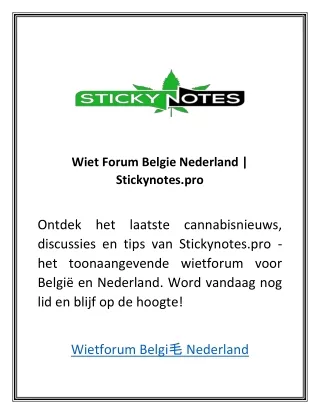 Wiet Forum Belgie Nederland Stickynotes.pro