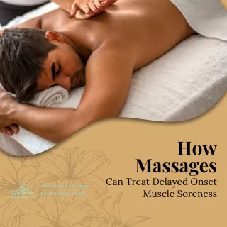 How Massages Can Treat Delayed Onset Muscle Soreness