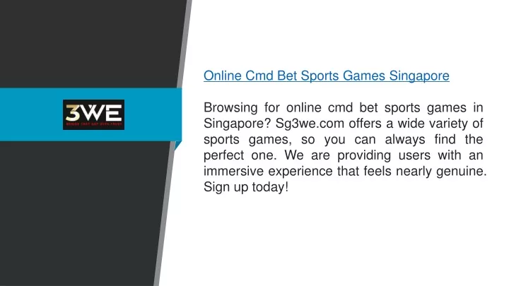 online cmd bet sports games singapore browsing