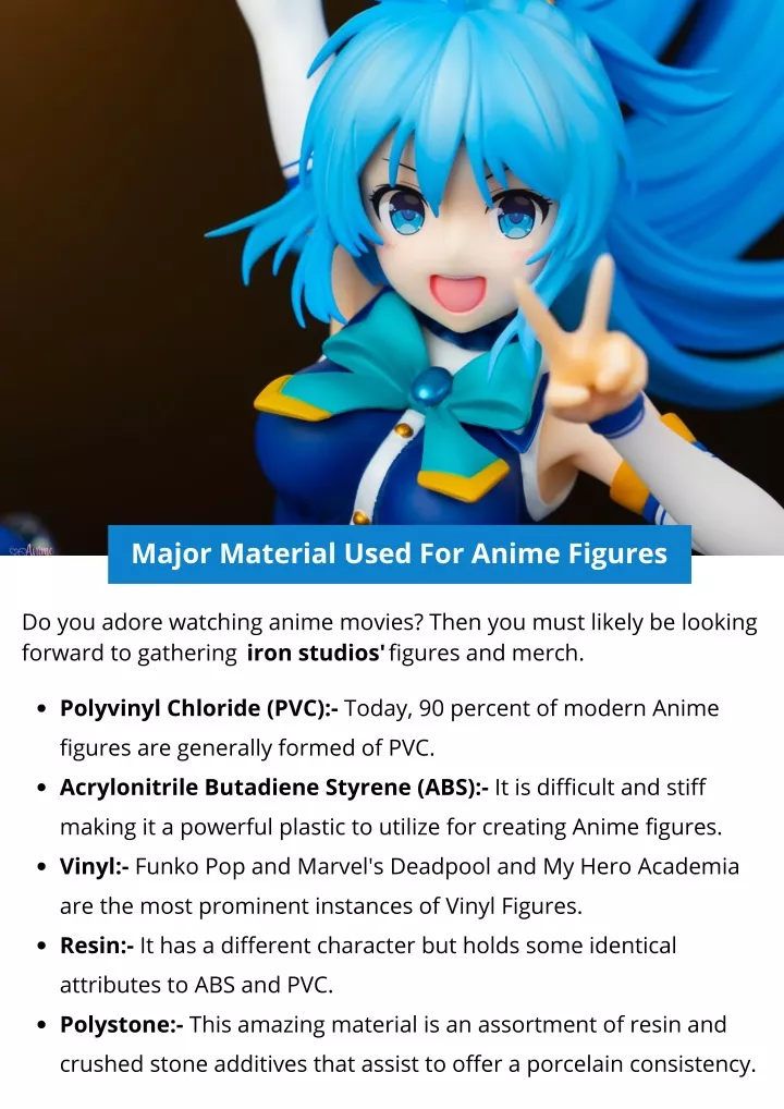 major material used for anime figures