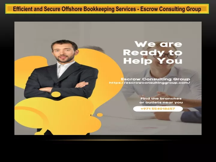 Ppt Efficient And Secure Offshore Bookkeeping Services Escrow