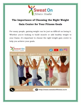 The Importance of Choosing the Right Weight Gain Center for Your Fitness Goals