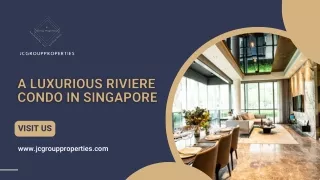 A Luxurious Riviere Condo
