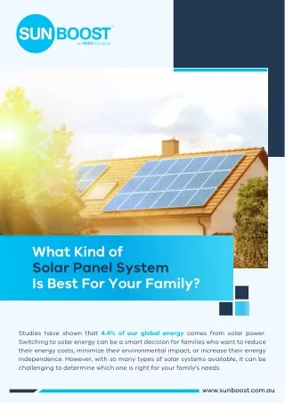 What Kind of Solar Panel System Is Best For Your Family