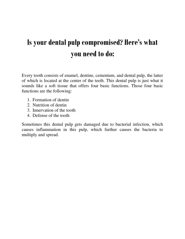 is your dental pulp compromised here s what