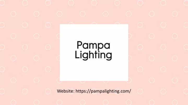 website https pampalighting com