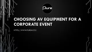 Choosing AV Equipment For A Corporate Event - Pure AV