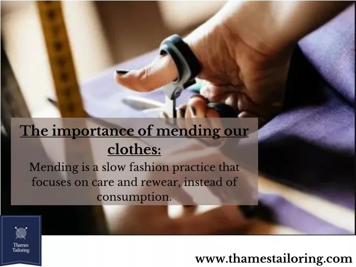 the importance of mending our clothes