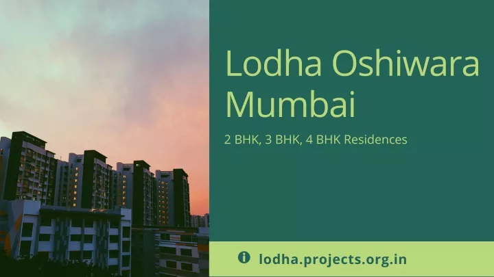 lodha oshiwara mumbai 2 bhk 3 bhk 4 bhk residences