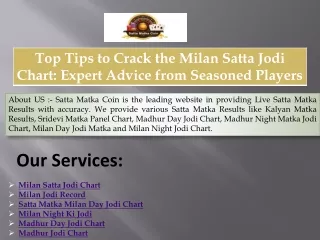 Top Tips to Crack the Milan Satta Jodi Chart Expert Advice from Seasoned Players