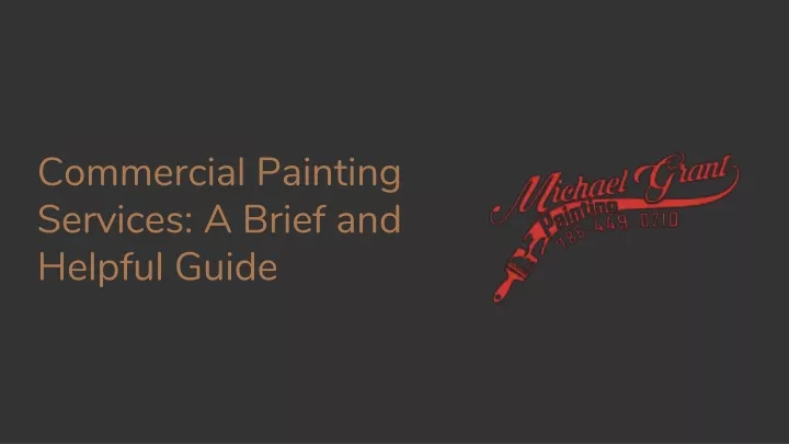 commercial painting services a brief and helpful guide