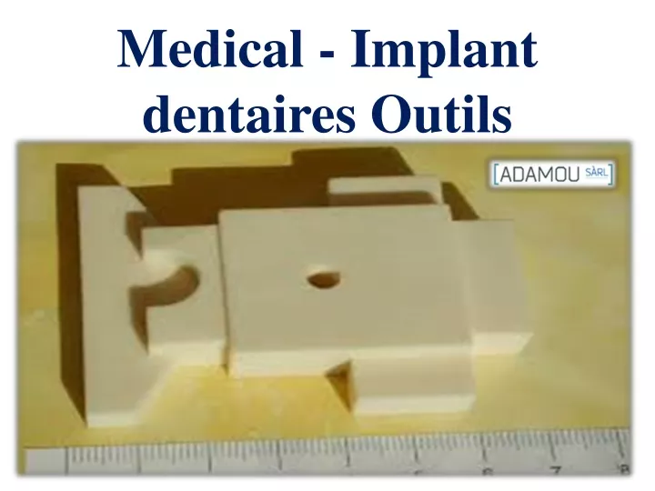 medical implant dentaires outils