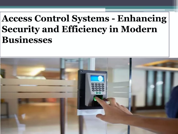 access control systems enhancing security