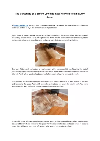 the versatility of a brown cowhide