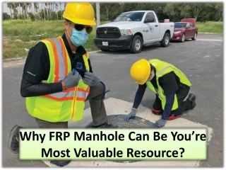 Advantages of using FRP manhole covers