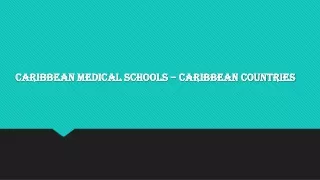 Caribbean medical schools – Caribbean countries