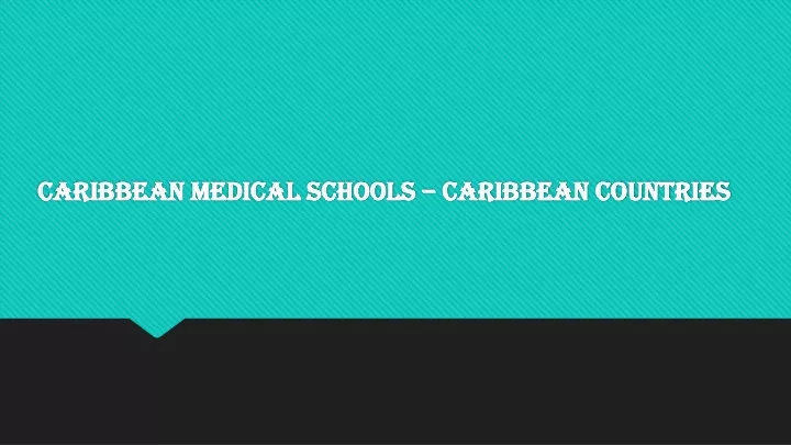 caribbean medical schools caribbean countries