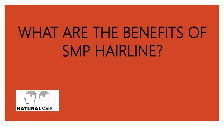 what are the benefits of smp hairline