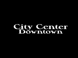 City Center Downtown APRIL 2023