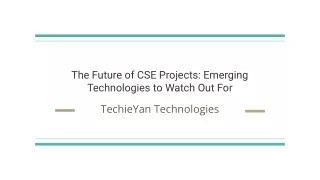 the future of cse projects emerging technologies