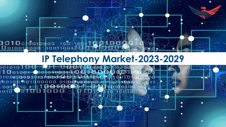 ip telephony market 2023 2029
