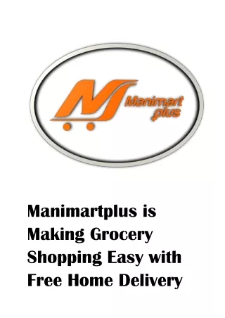 Manimartplus is Making Grocery Shopping Easy with Free Home Delivery