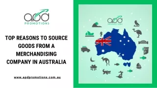 Top Reasons to Source Goods from a Merchandising Company in Australia