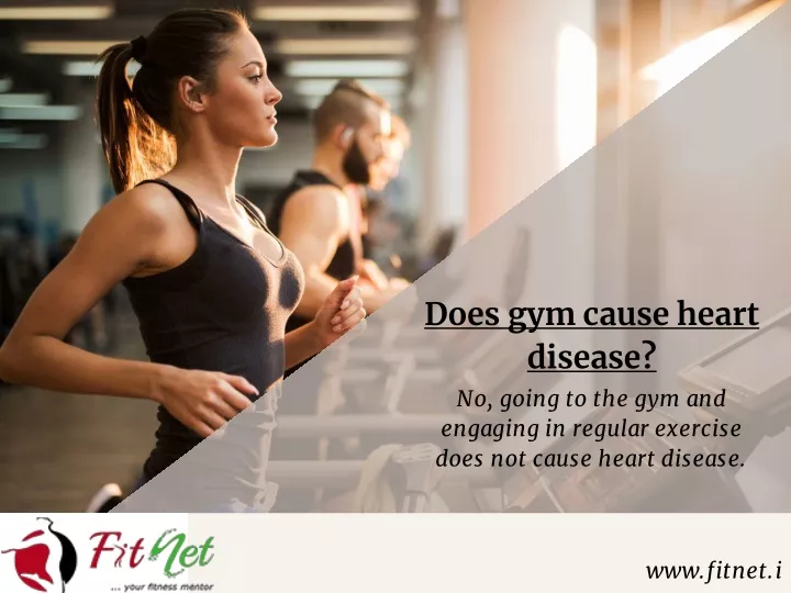 does gym cause heart disease