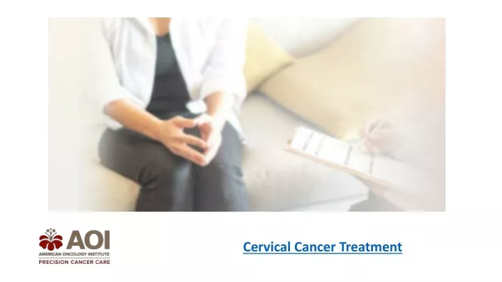 cervical cancer treatment