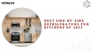 Top 5 Side-by-Side Refrigerators For Kitchens of 2023