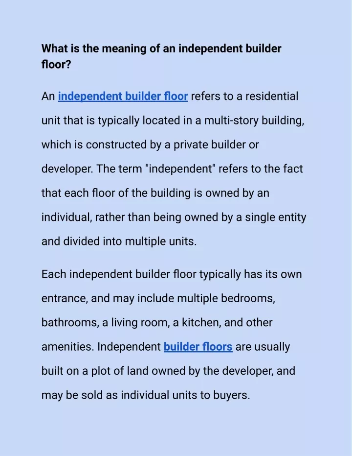 what is the meaning of an independent builder