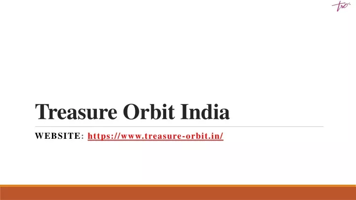 treasure orbit india