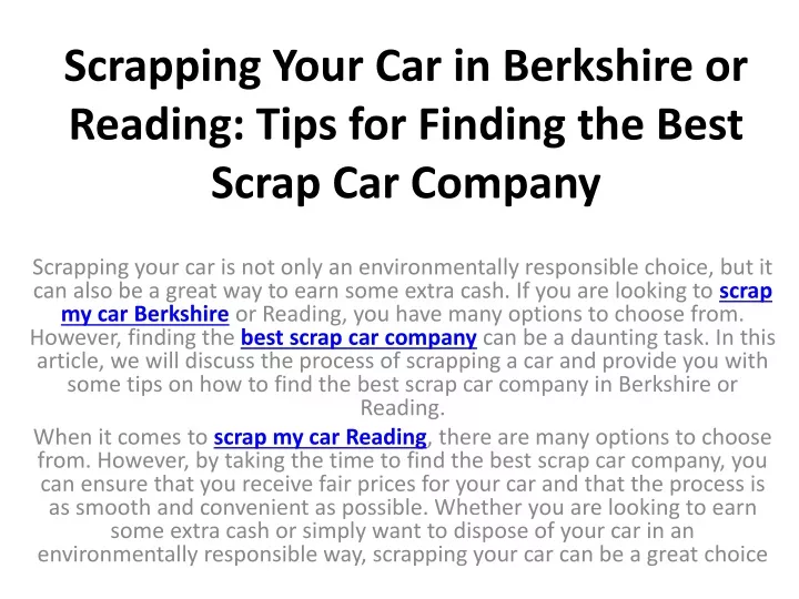 scrapping your car in berkshire or reading tips for finding the best scrap car company