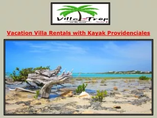 Vacation Villa Rentals with Kayak Providenciales