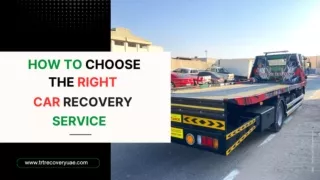 How to Choose the Right Car Recovery Service