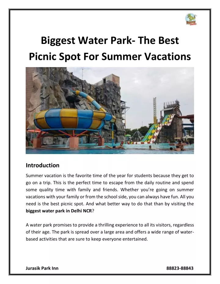 biggest water park the best picnic spot