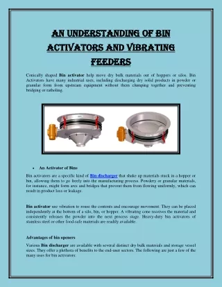 An understanding of Bin activators and Vibrating f