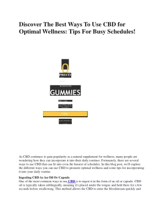 Discover The Best Ways To Use CBD for Optimal Wellness: Tips For Busy Schedules!