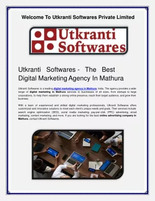 Utkranti Softwares - The Best Digital Marketing Agency In Mathura