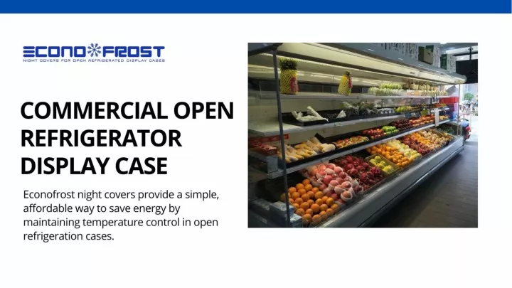 PPT - Commercial Open Refrigerator Display Case PowerPoint Presentation ...