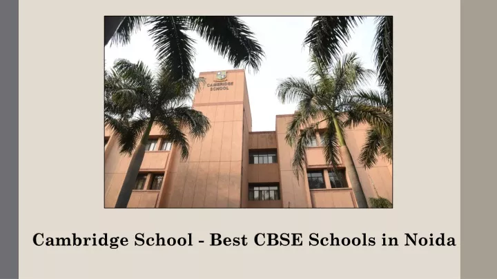 cambridge school best cbse schools in noida