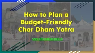 how to plan a budget friendly char dham yatra