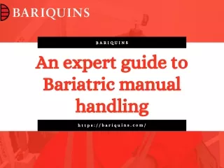 An expert guide to Bariatric manual handling- Bariquins