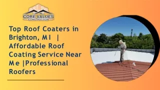 Top Roof Coaters in Brighton, MI|Affordable Roof Coating Service Near Me|Profess