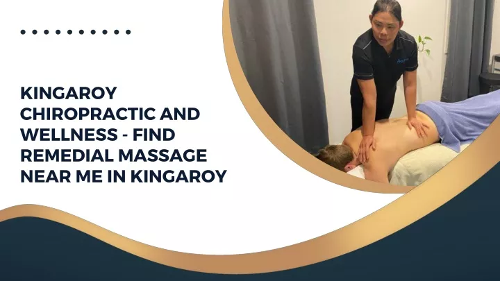 kingaroy chiropractic and wellness find remedial