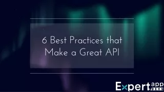 6 best practices that make a great api