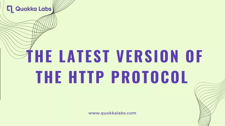 the latest version of the http protocol